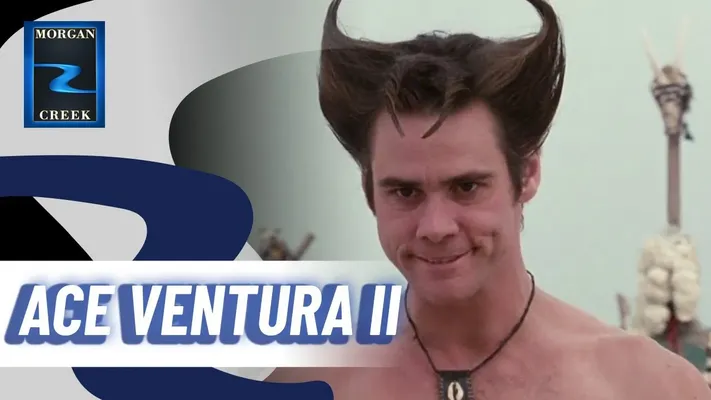 Ace Ventura: Thiên nhiên vẫy gọi Ace Ventura: Thiên nhiên vẫy gọi