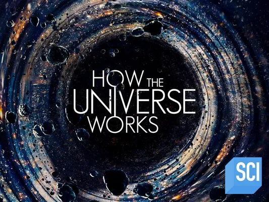 How the Universe Works (Phần 9) - How the Universe Works (Phần 9)