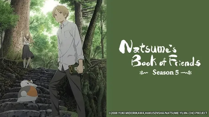 Hữu Nhân Sổ - Natsume Yuujinchou Phần 5 Hữu Nhân Sổ - Natsume Yuujinchou Phần 5