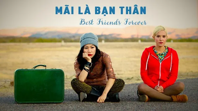 Mãi Là Bạn Thân - Mãi Là Bạn Thân