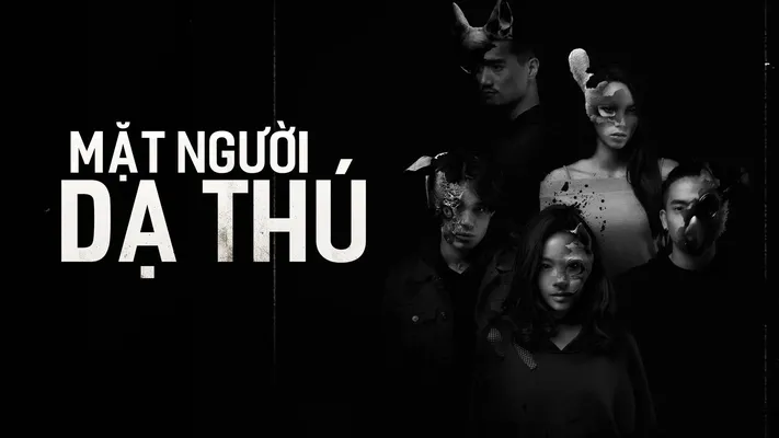 Mặt Người Dạ Thú - Mặt Người Dạ Thú