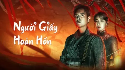 Người Giấy Hoàn Hồn - Người Giấy Hoàn Hồn