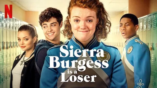 Sierra Burgess - Kẻ thất bại Sierra Burgess - Kẻ thất bại