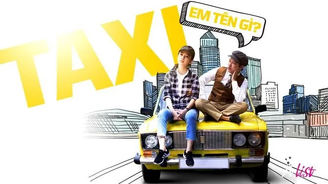 Taxi, em tên gì? Taxi, em tên gì?