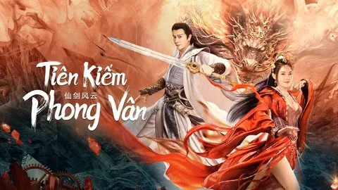 Tiên Kiếm Phong Vân Tiên Kiếm Phong Vân