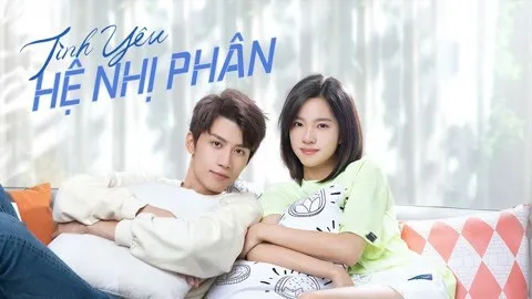 Tình Yêu Hệ Nhị Phân - Tình Yêu Hệ Nhị Phân