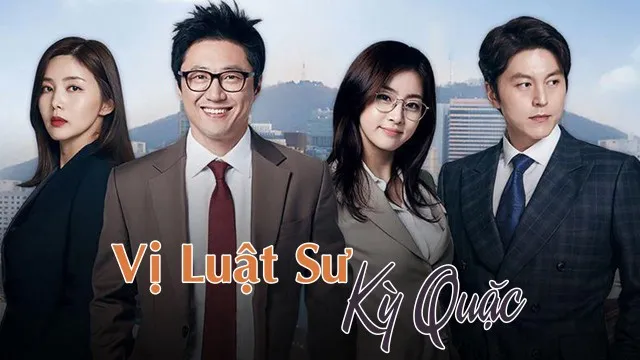 Vị Luật Sư Kỳ Quặc - Vị Luật Sư Kỳ Quặc